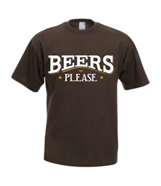 Beers Please printed T Shirt (Brown) from beersplease.co.uk